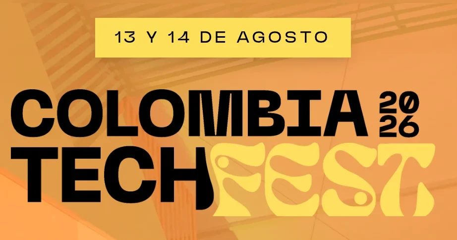 Colombia Tech Fest 2026