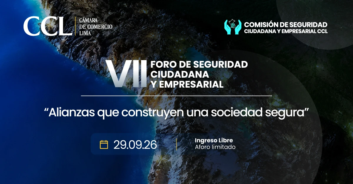 VII Foro de Seguridad Ciudadana y Empresarial CCL
