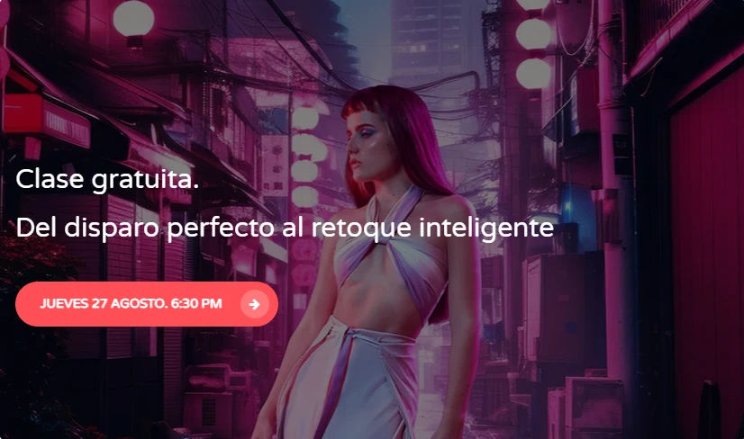 Clase gratuita. Del disparo perfecto al retoque inteligente (Presencial)