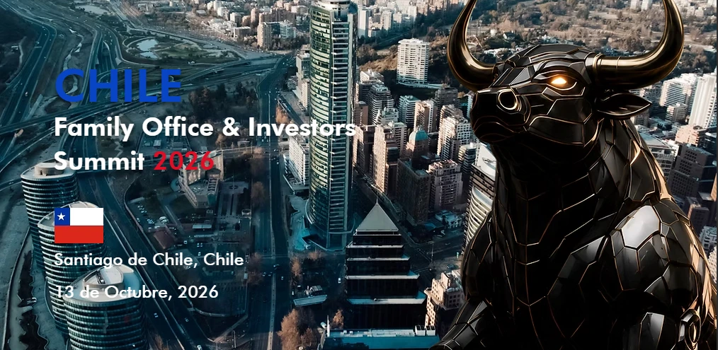Chile Family Office Investors Summit 2026