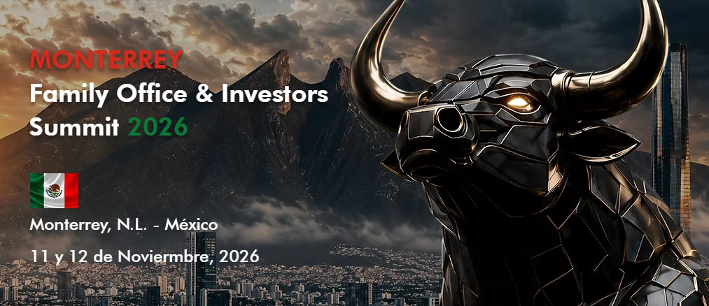 Monterrey Family Office Investors Summit 2026